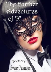 Produktbild: The Further Adventures of 'K' Book One
