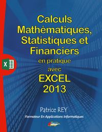 Produktbild: calculs mathematiques, statistiques et financiers avec excel 2013