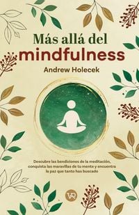 Produktbild: M&aacute;s all&aacute; del mindfulness