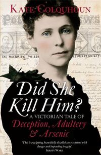 Produktbild: Colquhoun, K: Did She Kill Him?