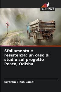 Produktbild: Sfollamento e resistenza: un caso di studio sul progetto Posco, Odisha