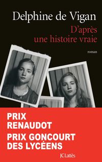 Bild vom Artikel D'après une histoire vraie vom Autor Delphine de Vigan
