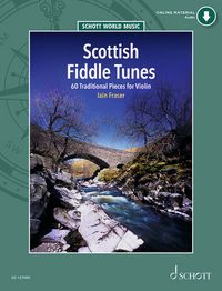 Produktbild: Fraser: Scottish Fiddle Tunes - 60 Traditional Pieces for Violin Book with Online Material