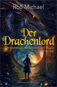 Produktbild: Der Drachenlord - Ein Abenteuer mit Schwert und Magie: Band 1