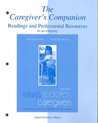 Produktbild: The Caregiver's Companion to Accompany Infants, Toddlers, and Caregivers: Readings and Professional Resources