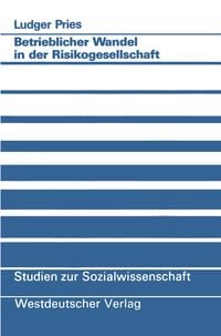 Produktbild: Betrieblicher Wandel in der Risikogesellschaft