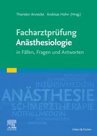 Bild vom Artikel Facharztprüfung Anästhesiologie vom Autor Thorsten Annecke