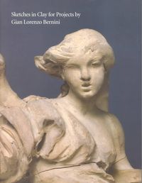 Produktbild: Sketches in Clay for Projects by Gian Lorenzo Bern: Theoretical, Technical and Case Studies