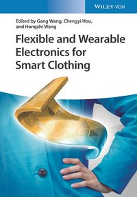 Produktbild: Flexible and Wearable Electronics for Smart Clothing