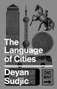 Produktbild: Sudjic, D: Language of Cities
