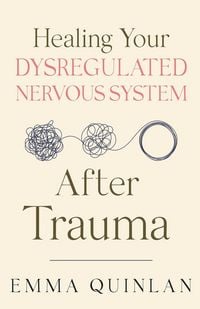 Produktbild: Healing Your Dysregulated Nervous System After Trauma
