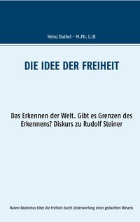 Bild vom Artikel Die Idee der Freiheit vom Autor Heinz Duthel