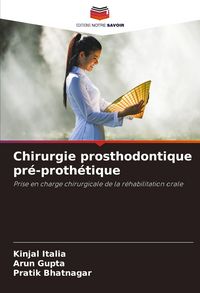 Produktbild: Chirurgie prosthodontique pr&eacute;-proth&eacute;tique