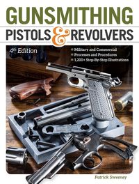 Produktbild: Gunsmithing Pistols & Revolvers