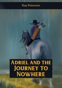 Produktbild: Adriel and the Journey to Nowhere