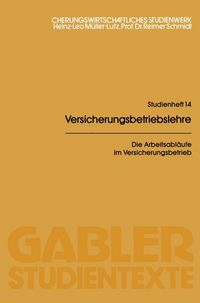 Produktbild: Die Arbeitsabl&auml;ufe im Versicherungsbetrieb