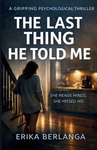 Produktbild: The Last Thing He Told Me