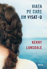 Produktbild: Via&iquest;a pe care am visat-o