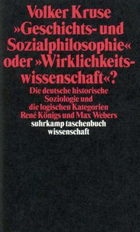 Produktbild: &raquo;Geschichts- und Sozialphilosophie&laquo; oder &raquo;Wirklichkeitswissenschaft&laquo;?