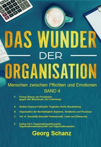 Produktbild: Das Wunder der Organisation - Band 4 (HC)