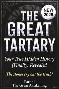 Produktbild: The Great Tartary: Your Hidden History Revealed