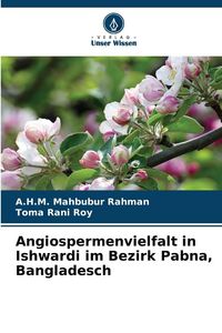 Produktbild: Angiospermenvielfalt in Ishwardi im Bezirk Pabna, Bangladesch