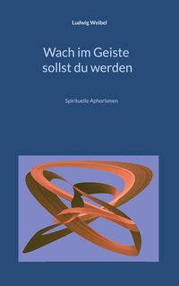 Produktbild: Wach im Geiste sollst du werden