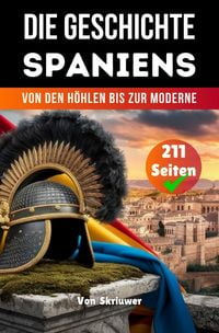 Produktbild: Die Geschichte der Spaniens