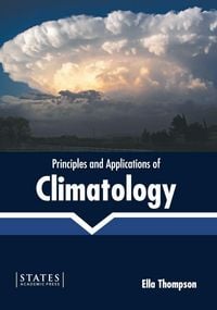 Produktbild: Principles and Applications of Climatology