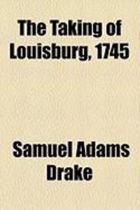 Produktbild: The Taking of Louisburg, 1745
