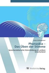 Produktbild: Phonaskia - Das &Uuml;ben der Stimme