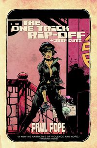 Produktbild: Pope, P: One Trick Rip Off: Deep Cuts