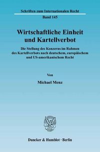 Produktbild: Wirtschaftliche Einheit und Kartellverbot.