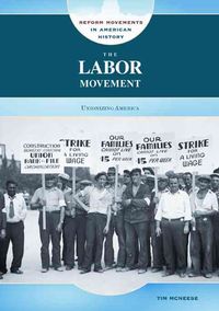 Produktbild: McNeese, T:  The Labor Movement