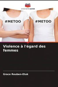 Produktbild: Violence &agrave; l'&eacute;gard des femmes