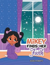 Produktbild: Mikey Finds Her Faith