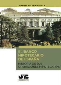 Produktbild: El Banco Hipotecario de Espa&ntilde;a