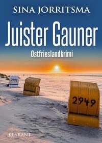 Produktbild: Juister Gauner. Ostfrieslandkrimi - Juist Krimi - Nordseekrimi
