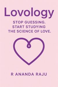 Produktbild: Lovology: Stop Guessing. Start Studying the Science of Love