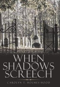 Produktbild: When Shadows Screech