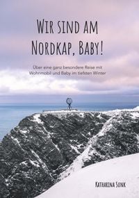 Produktbild: Wir sind am Nordkap, Baby!