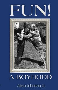 Produktbild: Fun! A Boyhood