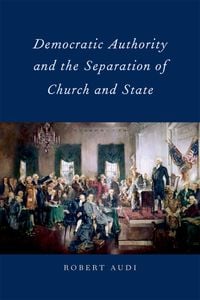 Produktbild: Democratic Authority and the Separation of Church and State