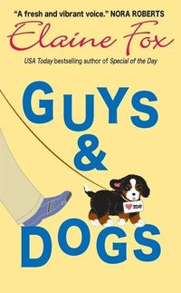 Bild vom Artikel Guys & Dogs vom Autor Elaine Fox