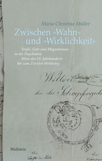 Produktbild: Zwischen &raquo;Wahn&laquo; und &raquo;Wirklichkeit&laquo;