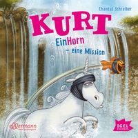 Produktbild: Kurt, Einhorn wider Willen 3. EinHorn &ndash; eine Mission