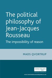 Produktbild: The Political Philosophy of Jean-Jacques Rousseau