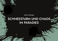 Produktbild: Schneesturm und Chaos im Paradies