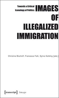 Produktbild: Images of Illegalized Immigration