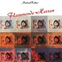 Produktbild: Flammende Herzen (Remastered)
